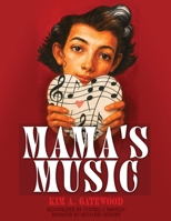 Mama's Music B0FN1Y1XNV Book Cover