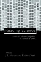 Reading Science: Critical and Functional Perspectives on Discourses of Science 0415167906 Book Cover