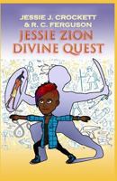Jessie Zion's Divine Quest 1791864120 Book Cover