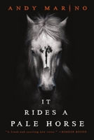 It Rides a Pale Horse 0316629529 Book Cover