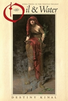 Oil & Water 0984458468 Book Cover