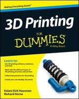 3D Printing for Dummies 1118660757 Book Cover