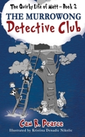 The Murrowong Detective Club 0648976904 Book Cover