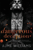 Dangerous Deception: An Arranged Marriage, Secret Pregnancy, Mafia Romance (Mafia Lords of Sin) B0F4QJ8V5B Book Cover