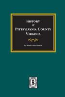 Pittsylvania County, Virginia, History Of. 089308848X Book Cover