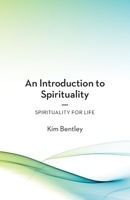 An Introduction to Spirituality: Spirituality for Life 0645281506 Book Cover