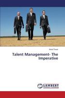 Talent Management- The Imperative 3659518786 Book Cover