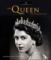 Debrett's: The Queen - The Diamond Jubilee 1849837554 Book Cover