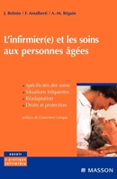 L'infirmier(e) et les soins aux personnes âgées - Spécificités des soins, situations fréquentes: Pod (French Edition) 2294009223 Book Cover