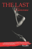 The Last Canvas 1794333606 Book Cover