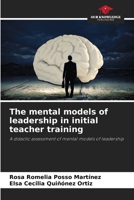 The mental models of leadership in initial teacher training 6205619997 Book Cover