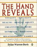 The Hand Reveals: Complete Guide to Cheiromancy - Western Tradition of Handreading 1852303530 Book Cover
