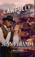 Lawfully Forgiven 1981080759 Book Cover