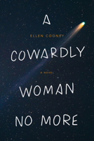 A Cowardly Woman No More 1566896711 Book Cover