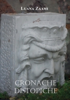 Cronache distopiche B0BXVT19K5 Book Cover