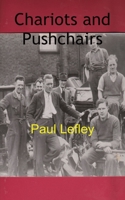 Chariots and Pushchairs 1839452161 Book Cover