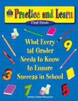 Practice and Learn: 1st Grade 1576907112 Book Cover