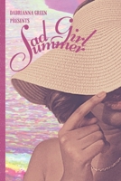 Sad Girl Summer B09MYQ8JQN Book Cover