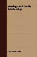 Marriage and Family Relationship 1014616107 Book Cover