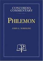 Philemon: A theological Exposition of Sacred Scripture 0758602723 Book Cover