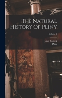 The Natural History Of Pliny; Volume 2 1017849625 Book Cover