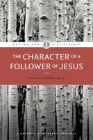 Design for Discipleship (The Character of the Christian, Book 4) 1600060072 Book Cover