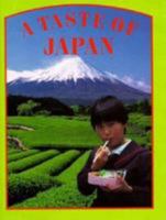 A Taste of Japan (Food Around the World) 1568470975 Book Cover