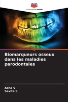 Biomarqueurs osseux dans les maladies parodontales 6205394901 Book Cover