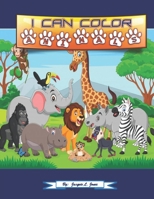 I Can Color Animals: A Simple Coloring Book for Children Aged 2-5 B089M1FDJW Book Cover