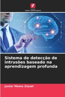 Sistema de detecção de intrusões baseado na aprendizagem profunda 6205985748 Book Cover