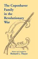 The Copenhaver Family in the Revolutionary War 0788419498 Book Cover