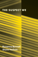 The Suspect We 1990293409 Book Cover