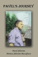 Pavel's Journey 1466254610 Book Cover