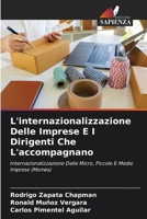 L'internazionalizzazione Delle Imprese E I Dirigenti Che L'accompagnano 6207245768 Book Cover