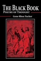 The Black Book: Poetry of Thought 0595182399 Book Cover