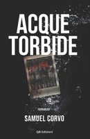 Acque Torbide (Italian Edition) B0FFH4C3ZM Book Cover