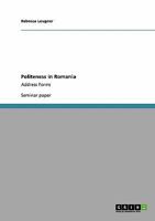 Politeness in Romania: Address Forms 3640245644 Book Cover