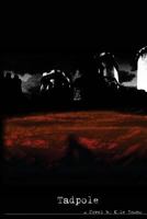 Tadpole 1453716165 Book Cover