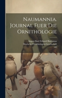 Naumannia. Journal fuer die Ornithologie 102265831X Book Cover