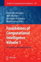 Foundations of Computational Intelligence: Volume 1: Learning and Approximation 3642010814 Book Cover