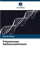 Polymerase-Kettenreaktionen (German Edition) 6207892801 Book Cover
