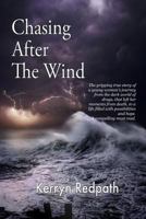 Chasing After the Wind 0648002179 Book Cover