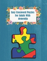 Easy Crossword Puzzles For Adults With dementia: USA Today Crossword Puzzle Books For Adults Easy Crosswords Puzzle Book Puzzles & Trivia Challenges Specially Designed to Keep Your Brain Young null Book Cover