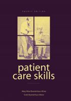 Patient Care Skills (4th Edition) 0838581579 Book Cover