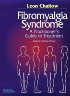 Fibromyalgia Syndrome: A Practitioner's Guide to Treatment