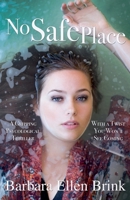No Safe Place B0CHZ2NVHX Book Cover