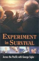 Experiment in Survival 097111000X Book Cover