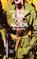 Le Parc des archers 2720200913 Book Cover