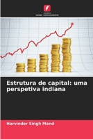 Estrutura de capital: uma perspetiva indiana (Portuguese Edition) 6209624979 Book Cover
