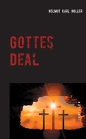 Gottes Deal 3740782757 Book Cover